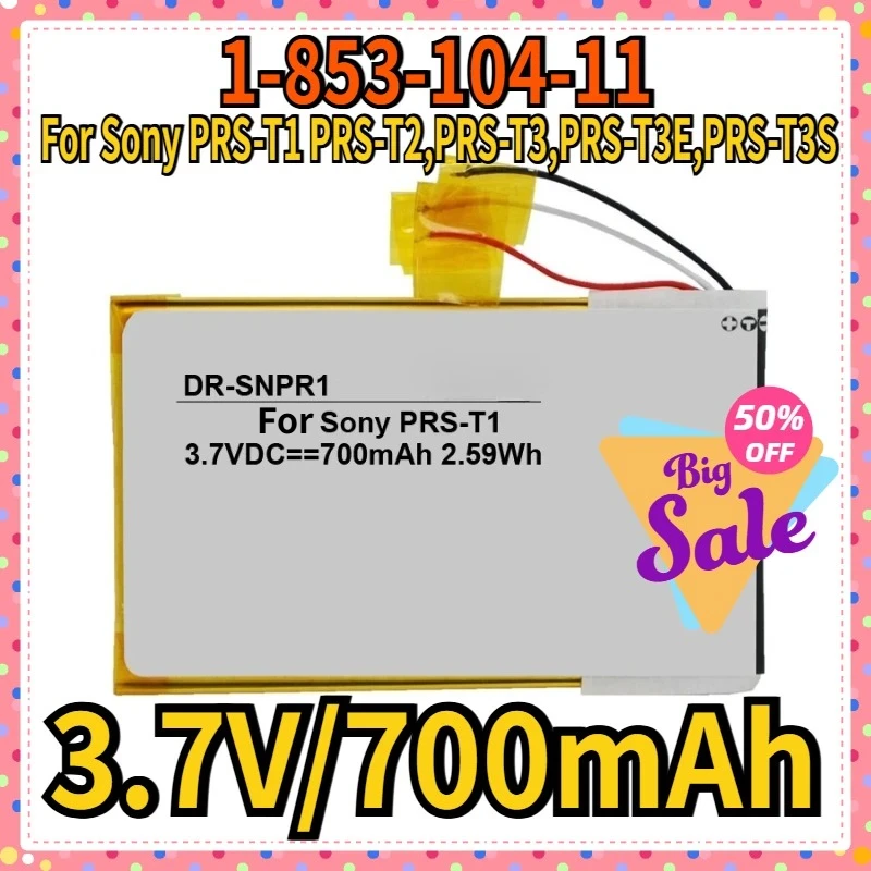 

E-book and E-reader Battery 3.7V/700mAh 1-853-104-11,LIS1476,LIS1476MHPPC(SY6) for Sony PRS-T1 PRS-T2,PRS-T3,PRS-T3E,PRS-T3S