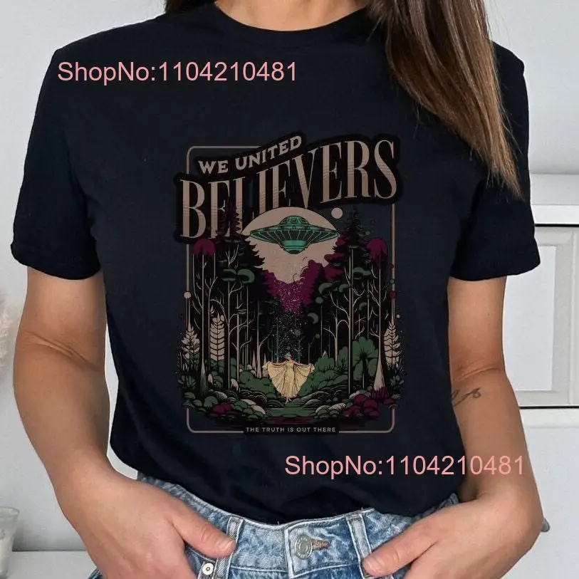 UFO Lover Believe T Shirt Nature Vibes Art Nouveau Woman Alien Abduction long or short sleeves