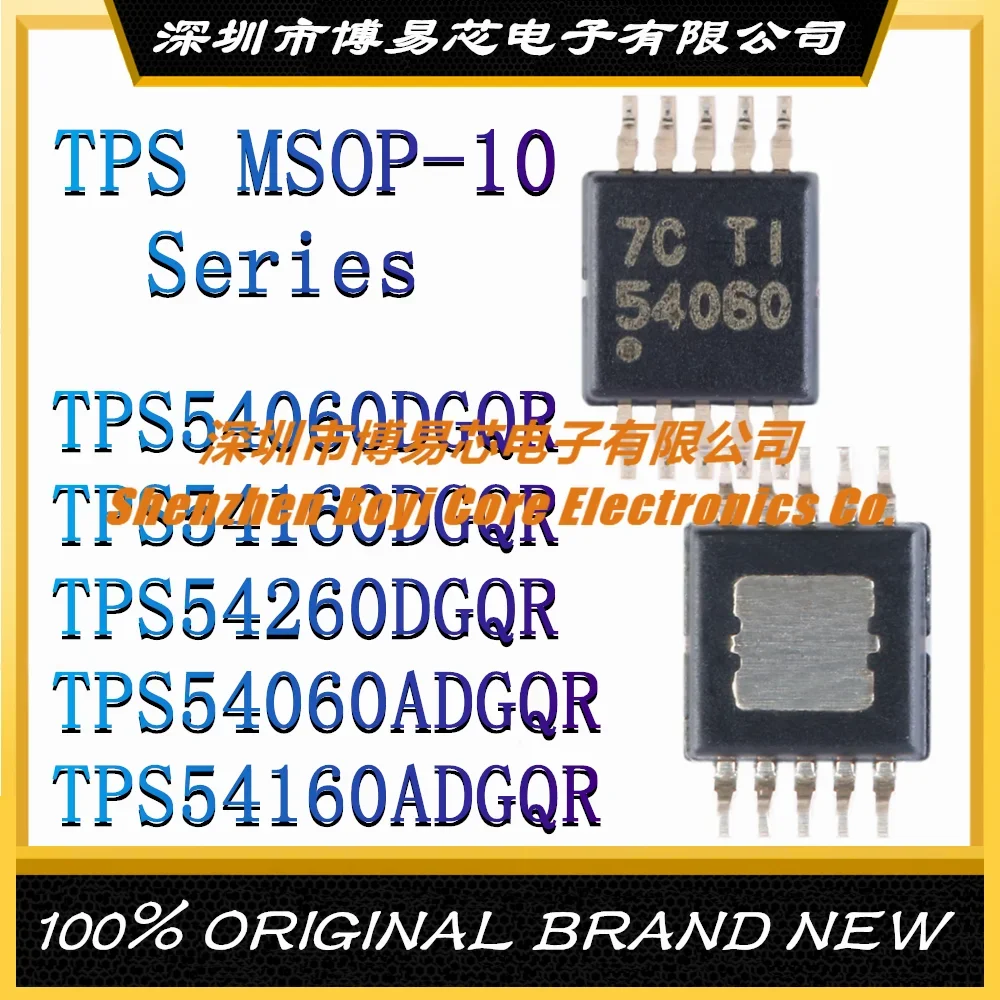 

TPS54060DGQR TPS54160DGQR TPS54260DGQR TPS54060ADGQR TPS54160ADGQR 5406A 5416A 54060 54260 MSOP-10 Brand new original