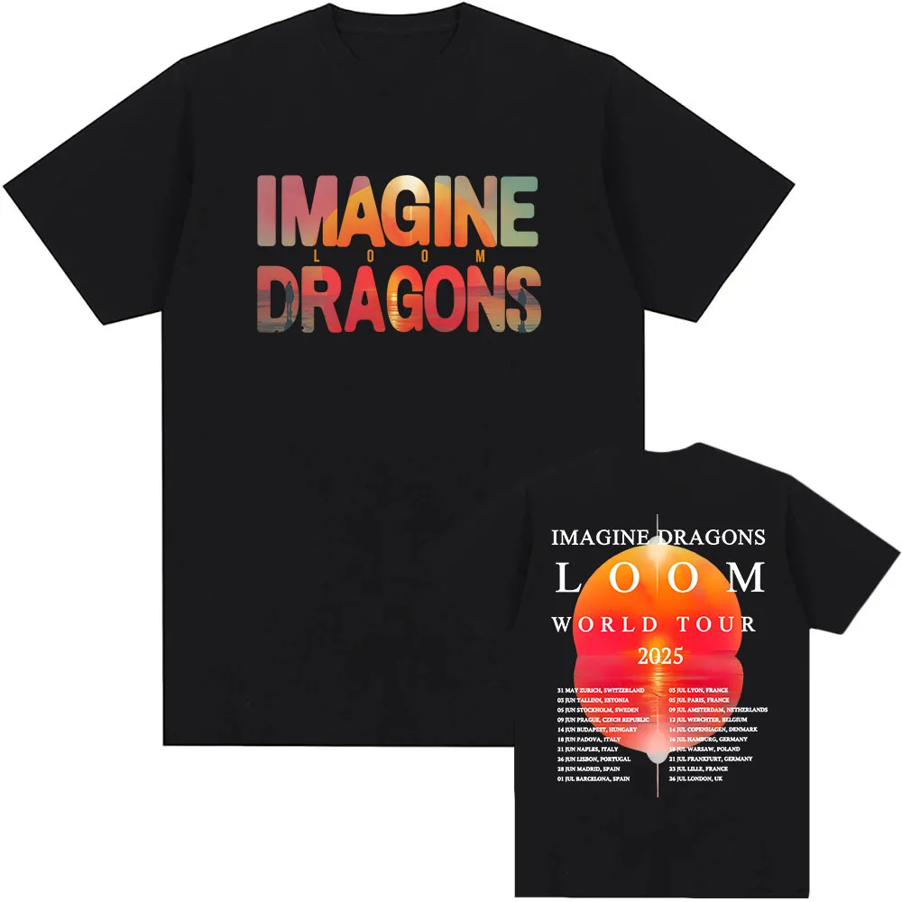 Imagine Dragons Loom Tour 2025 Camiseta de manga curta de algodão masculino/feminino camisetas de alta qualidade macia unissex streetwear hip hop moda