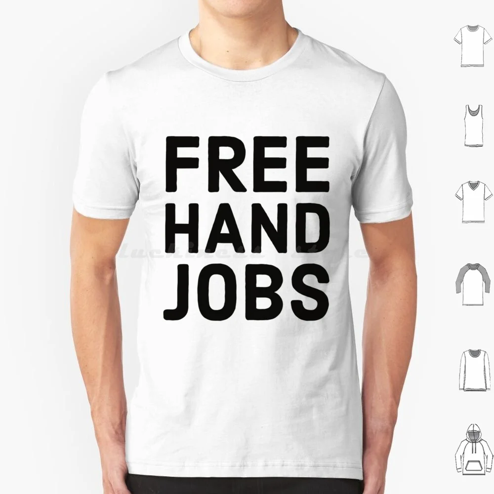Funny Rude Bumper S-Freehand Jobs-Middle Finger T Shirt 6xl Cotton Cool Tee Funny Rude Bumper Car Cool Funny Rude Bumper Helmet