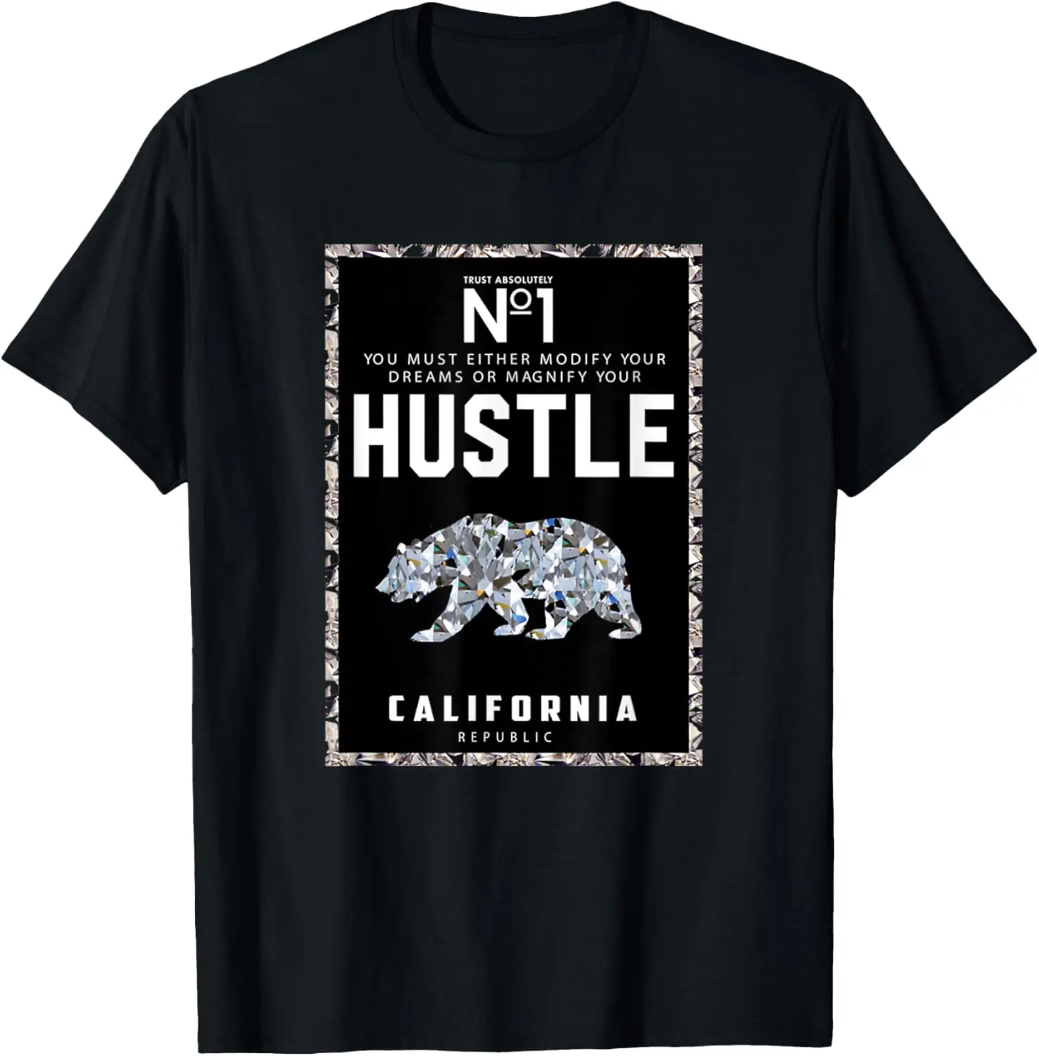 California Republic Bear No1 Dream and Hustle Cali Bear T-Shirt