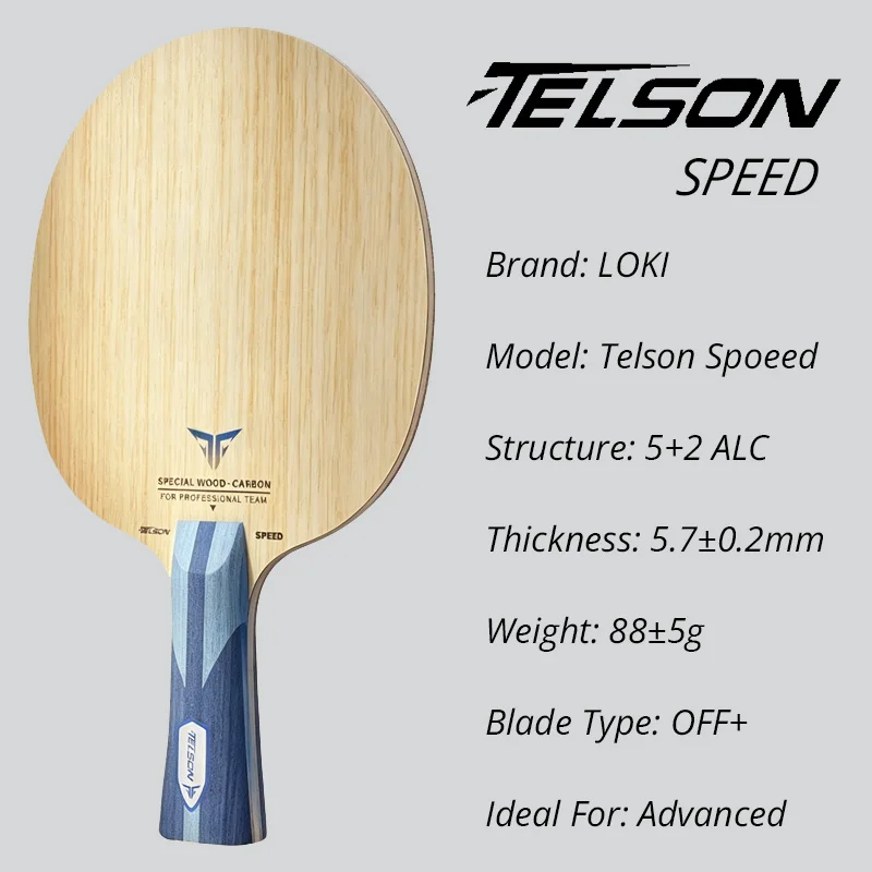 LOKI TELSON Speed Table Tennis Blade TELSON China Ping Pong Blade Baseplate 5+2 Carbon OFF+ for Advanced Players