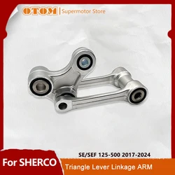 OTOM Motorcycle Linkage ARM Triangle Lever Rear Shock Suspension Lowering Pull Rod Swingarm For SHERCO SE/SEF 125-500 2017-2024