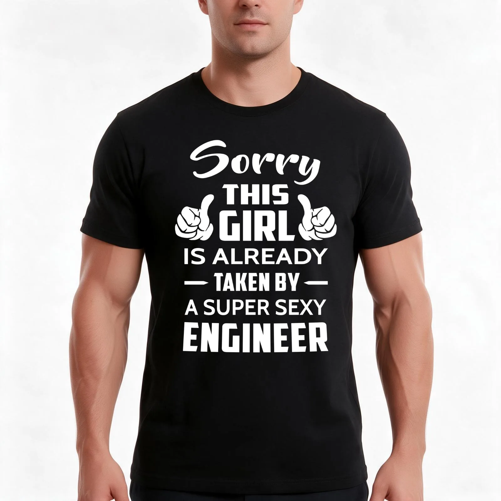 Sorry This Girl Is Already Taken By A Super Sexy Engineer T-Shirt Summer Casual Cotton Tee Oversized Streetwear Tops