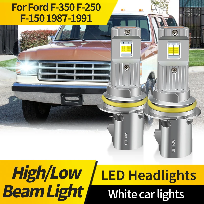 

2Pcs For Ford F-350 F-250 F-150 1987-1991 LED Headlamps 9004 HB1 30000LM Super Bright 6000K White Bulb High Power LED CSP Chips