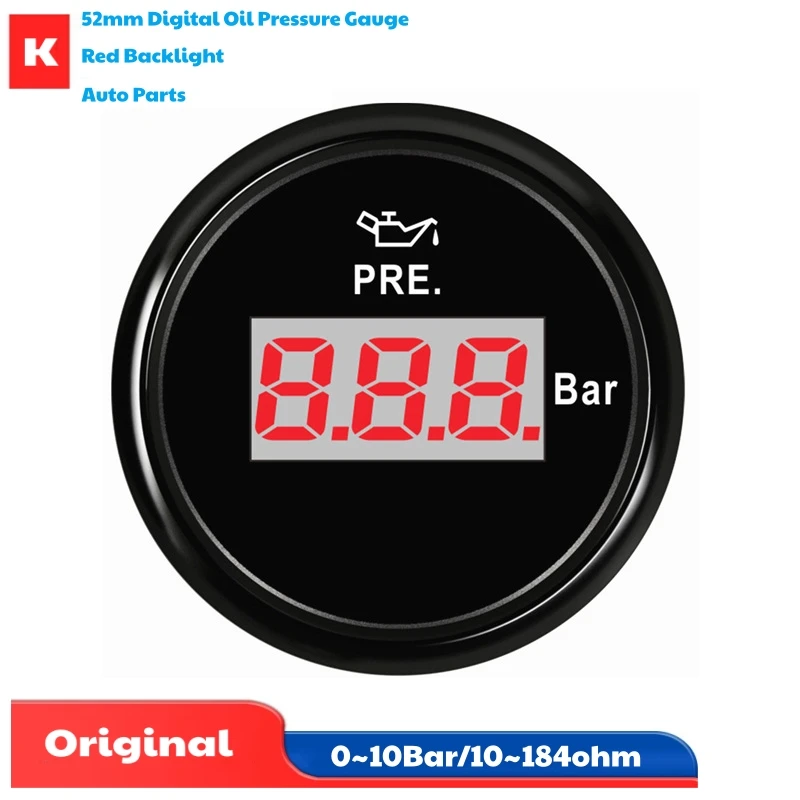 Car / Boat 52mm Digital Oil Pressure Gauges Modification 0-10Bar Show Black Oil Pressure Meters 10-184ohm with Red Backlight