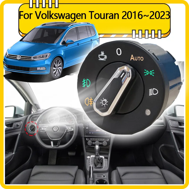 

Автоматический переключатель фар для Volkswagen VW Touran L 5T 2016 ~ 2023