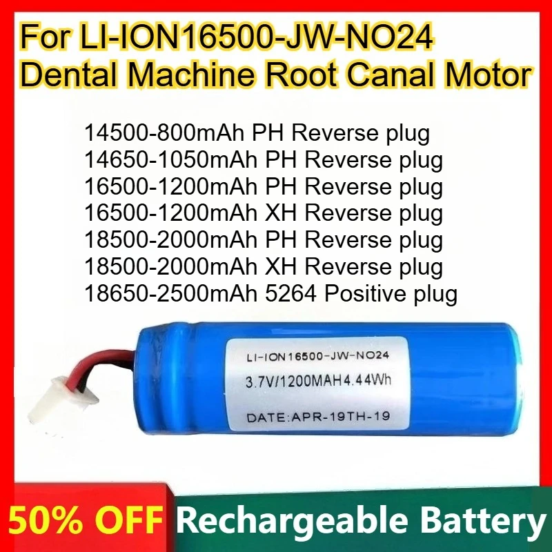 

3.7V 18650 Lithium-ion Battery for LI-ION16500-JW-NO24 Dental Machine Root Canal Motor Rechargeable Batteries