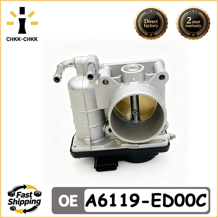 CHKK A6119-ED00C Throttle Body Assembly For Nissan Versa 1.6L Micra 3 MK3 Note E11 Qashqai J10 Tiida C11X 16119ED000