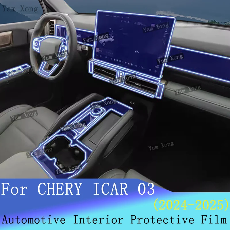 

Auto Full set interior Film For CHERY ICAR 03 Center Console TPU Transparent Wrap Films GPS Navigation screen Protection Sticker
