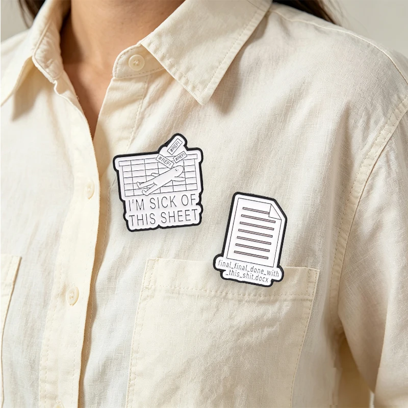 Office Humor Spreadsheet Enamel Pin I'M Sick Of This Sheet & Final Version Of Document Brooch Gift for Programmer Office Workers