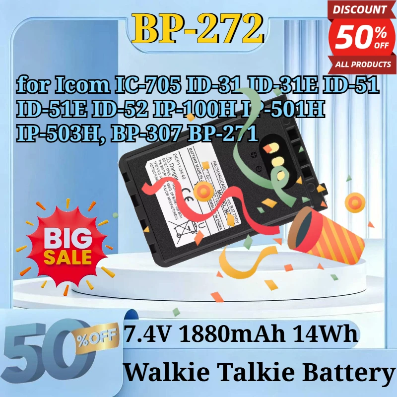 BP-272 7.4V 14Wh 1880mAh Two Way Radios for Icom IC-705 ID-31 ID-31E ID-51 ID-51E ID-52 IP-100H IP-501H IP-503H, BP-307 BP-271