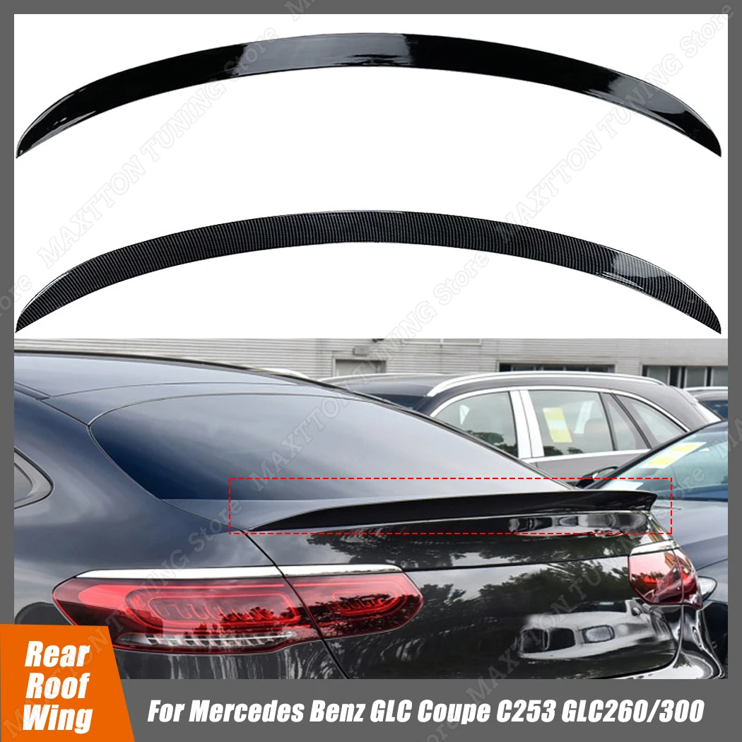 

Gloss Black & Carbon Look ABS Car Rear Roof Spoiler Wing Tuning Black For Mercedes Benz GLC Coupe C253 GLC260/300 2016-2022 AMG