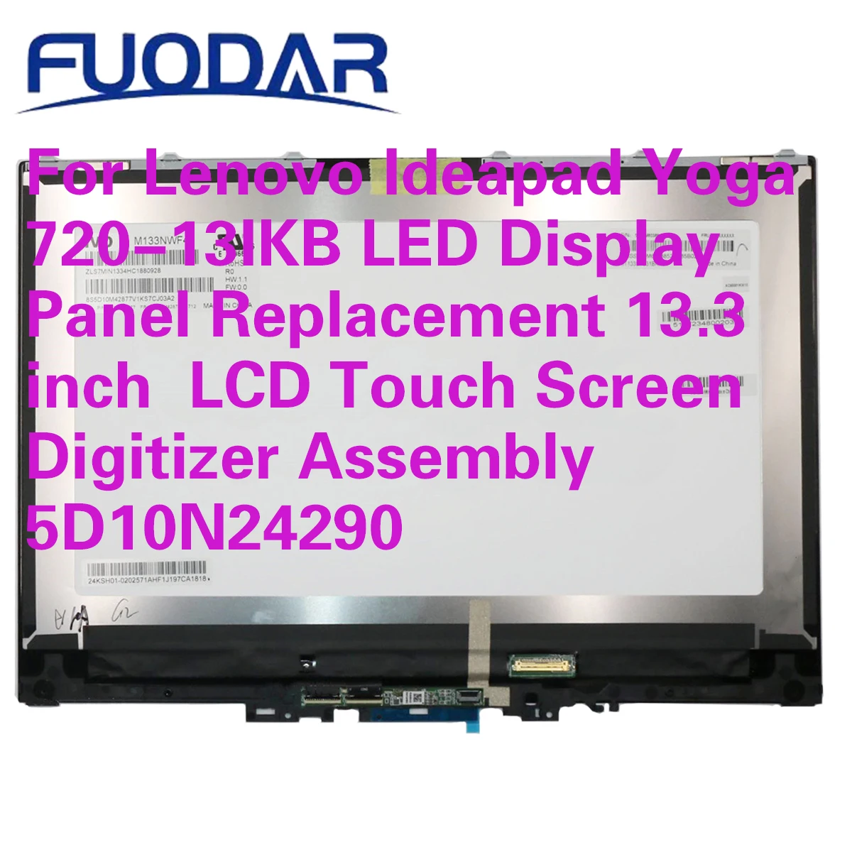 

For Lenovo Ideapad Yoga 720-13IKB LED Display Panel Replacement 13.3 Inch LCD Touch Screen Digitizer Assembly 5D10N24290