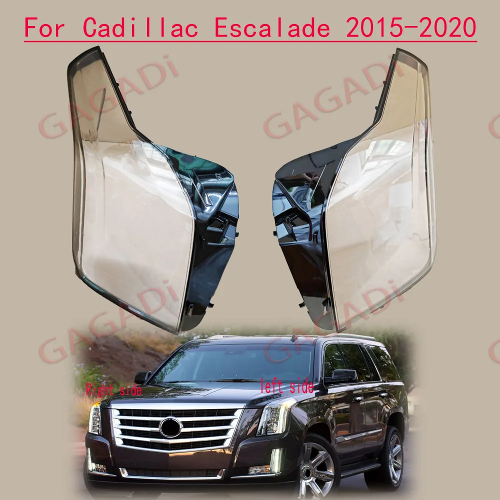 

For Cadillac Escalade 2015-2020 Car Headlight Cover Transparent Headlamp Lamp Shell Lens Replace Original Lampshade lens