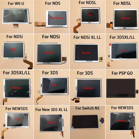 1PC For NDS NDSL NDSi New 3DS LL XL PSP GO Switch WII U Game Console Replacement Part Top Bottom Upper Lower LCD Screen Display