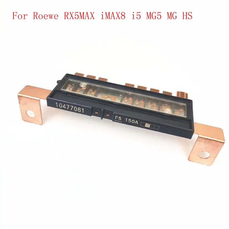 150A Engine Compartment Main Fuse For Roewe RX5MAX IMAX8 I5 MG5 MG‑HS Car Battery Fuse Link 10477081
