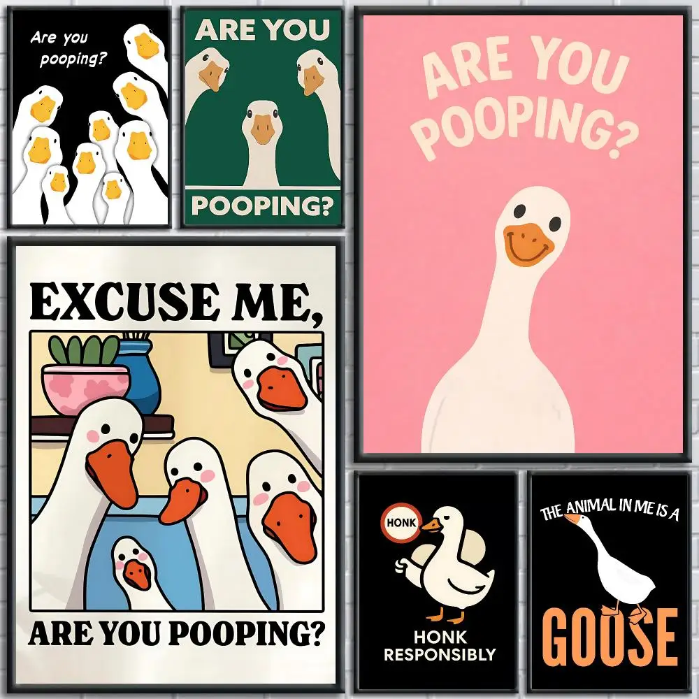 Funny Character Are You Pooping Goose Poster HD Self-Adhesive No Residue After Removal Ideal for All Kinds of Wall Decor