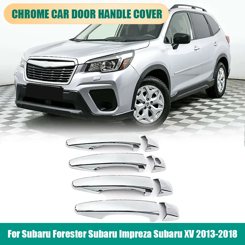 

Для Subaru Forester Subaru Impreza Subaru XV 2013 2014 2015 2016 2017 2018 хромированная дверная ручка, накладка, аксессуары, Стайлинг автомобиля