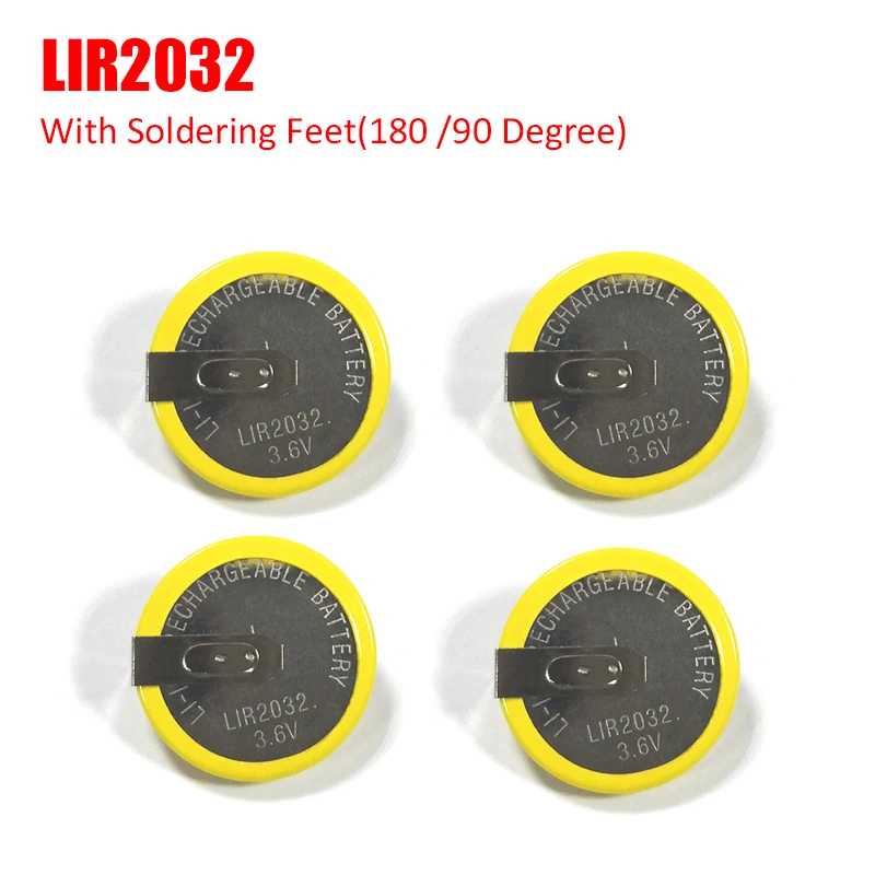 

Rechargeable Battery LIR2032 2032 3.6V Button Cell Lithium Battery with Soldering Feet 90/180° for Smart Remote Key LED Lights