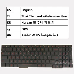 Keyboard For Asus Rog GL553VD GL553VE GL553VW FX553VD FX553VE V156362ES1 UI US Korean Farsi Arabic Thai UK Turkish LA Spanish