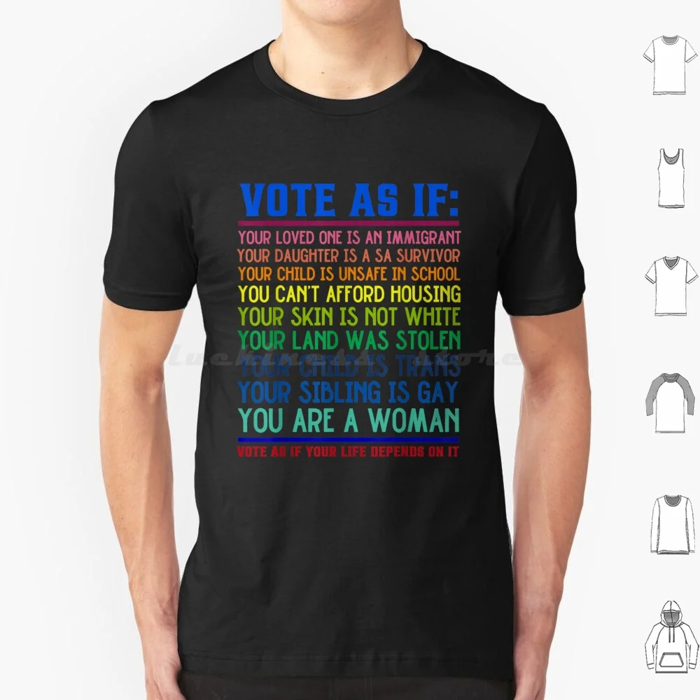 Vote As If Your Life Depends On It T Shirt Men Women Kids 6xl Vote As If Your Life Life Depends Pride Month
