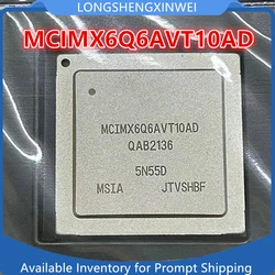 1PCS MCIMX6Q6AVT10AD MCIMX6Q6AVT10AC MCIMX6Q6AVT10AE MCIMX6Q6AVT08AD MCIMX6Q6AVT08AE MCIMX6Q6AVT08AC 10AE BGA Chip New in Stock