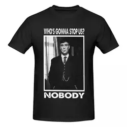 Peaky Blinders Nobody Gonna Stop Us T Shirts Graphic Y2K Gifts Cotton T Shirts For Men Women Clothes