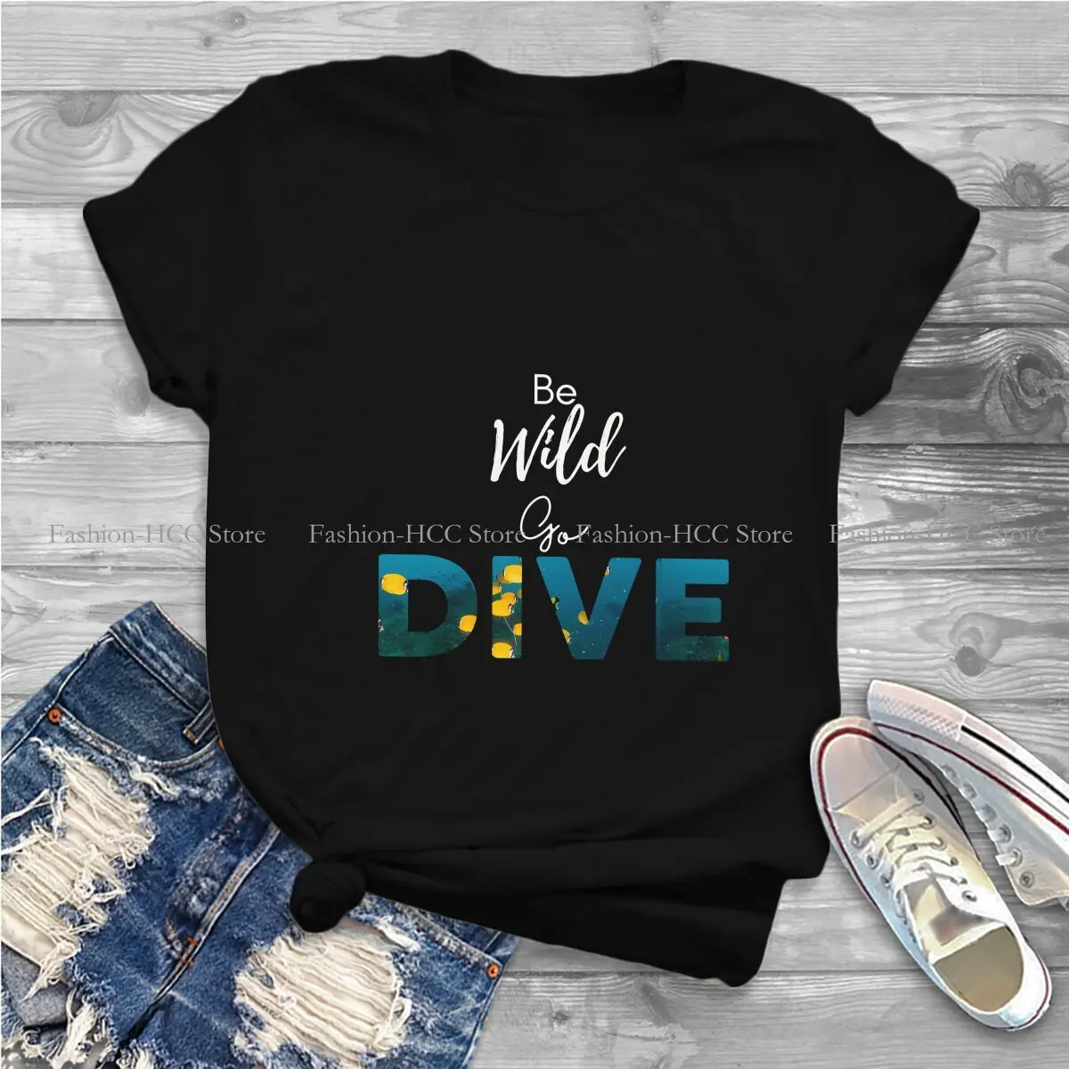 Be Wild Go Dive Vacation Break O Neck Polyester TShirt Dive Diving Basic T Shirt Women Clothes