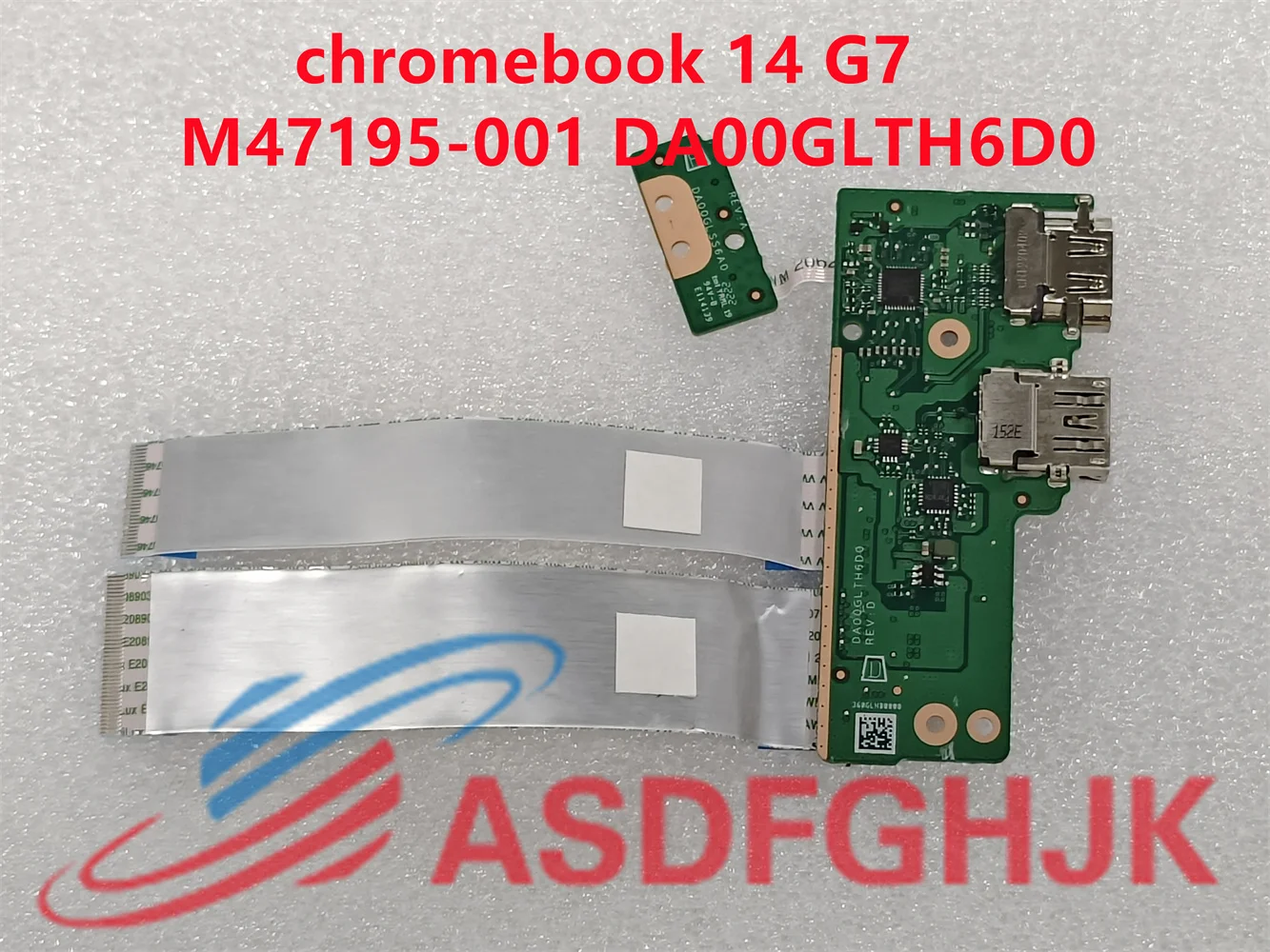 

FOR Hp chromebook 14 G7 laptop USB HD interface board DA00GLTH6D0 M47195-001 test OK