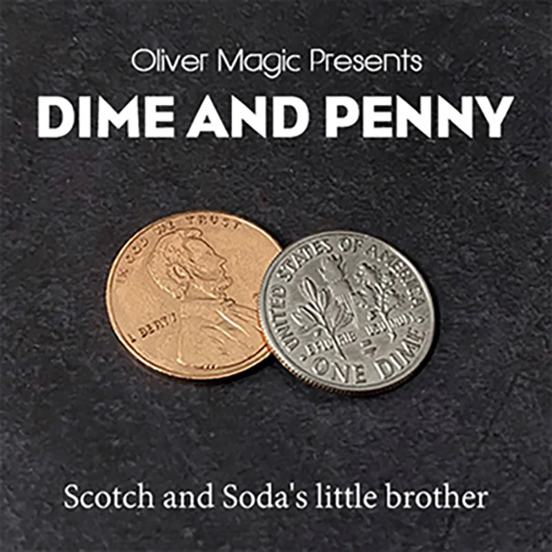 Dime and Penny by Oliver Magic Tricks Magician Close Up Street Illusions Gimmicks Mentalism Props Coins Vanish Appear Magia