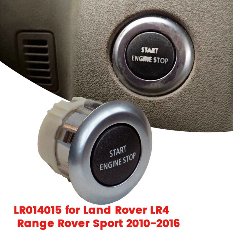 

Кнопка запуска и остановки автомобиля LR014015, одно касание, для Land Rover LR4 Range Rover Sport 2010-2016, переключатель зажигания без ключа