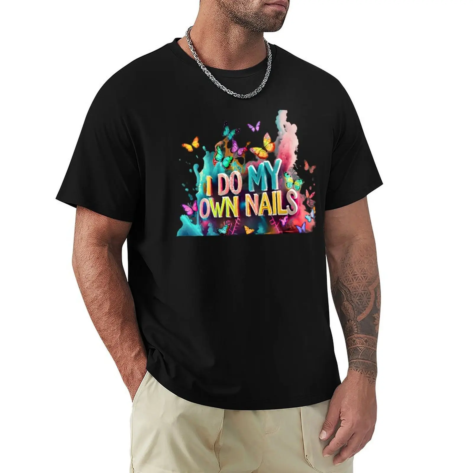 

I Do My Own Nails, Nail Art T-Shirt Festival Party Tee Top