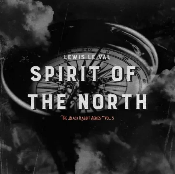 Black Rabbit Vol. 5 - The Spirit of The North by Lewis Le Val -Magic tricks