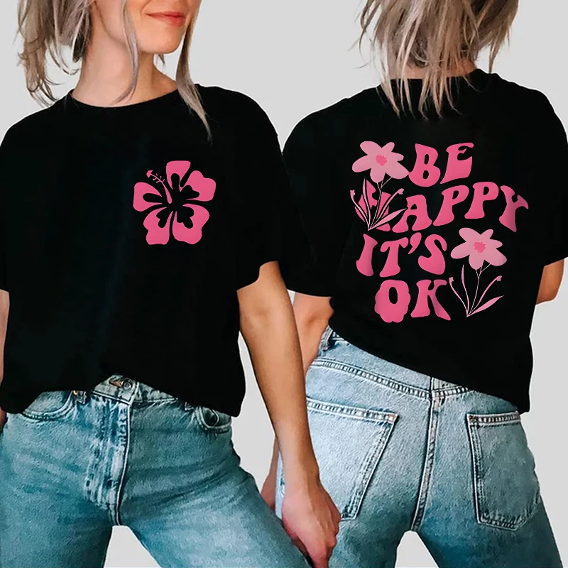 

Short Sleeve Clothes Women Clothing Be Happy It's Ok Print T Shirt Fashion Pink Letters Trend Graphic T-shirt Summer Basic Top