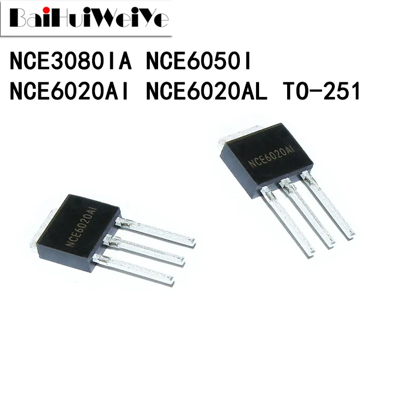 5Pcs NCE6020AI NCE6020AL NCE3080IA NCE6050I TO-251 N-Channel MOS Field Effect Transistor New Good Quality Chipset