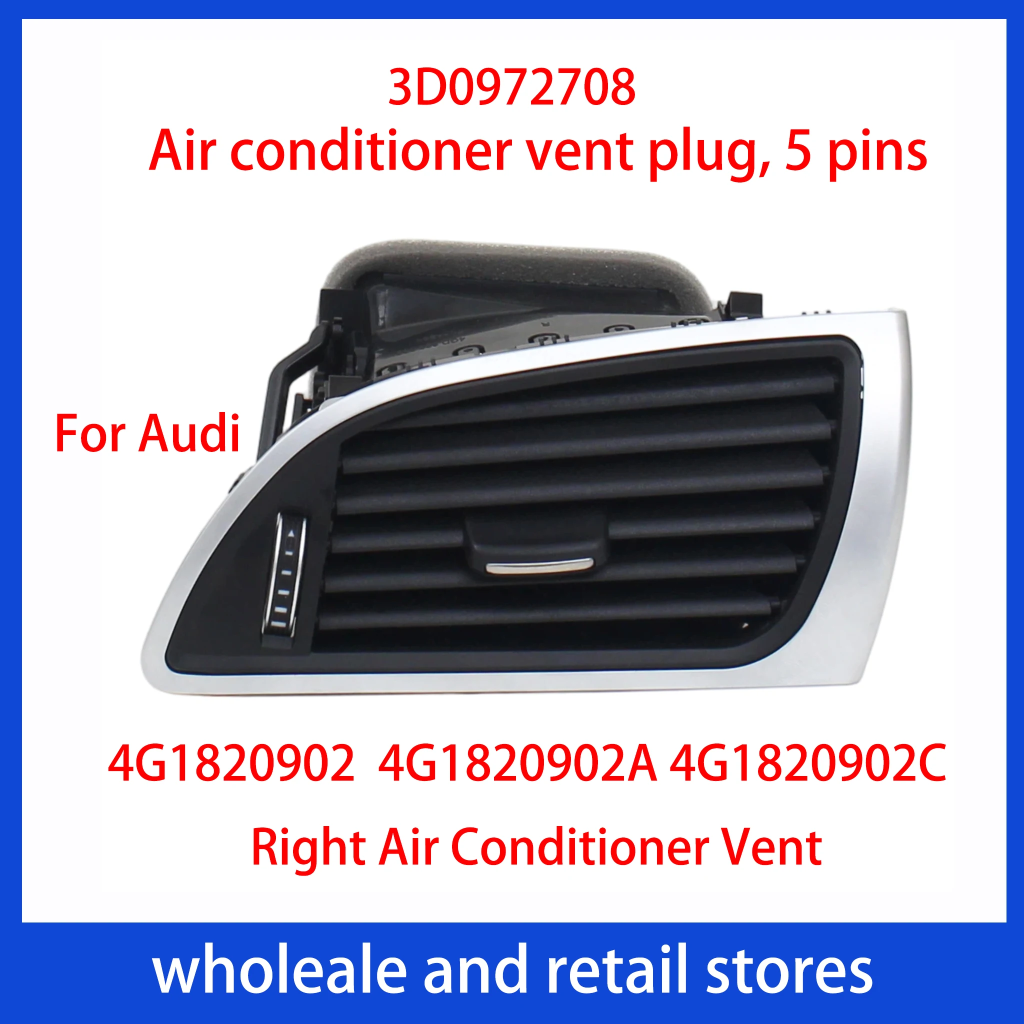 The Right Air Conditioning Vent with a 5-pin plug 4G1820902 4G1820902A 4G1820902C 3D0972708 For A6/S6(C7) A6 Allroad quattro RS6