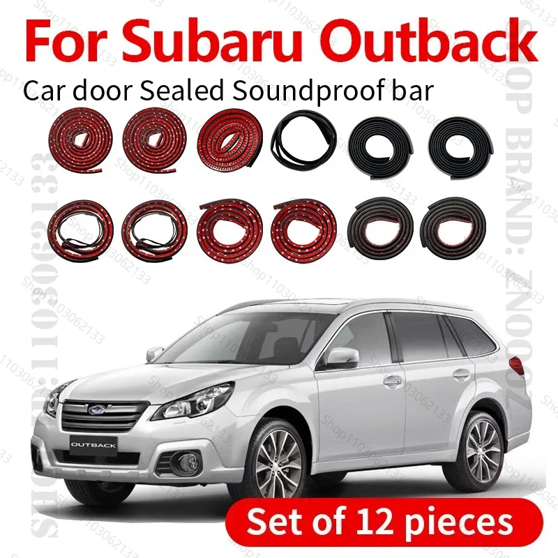 Car Door Seal Strip Rubber Double Layer Sealing Protector Soundproof Dustproof Seal Strip 12PCS For 2014-2025 Subaru Outback