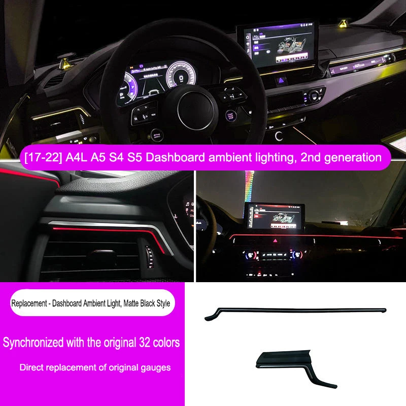 

32 Colors Dashboard Trim Ambient Light For Audi A4 S4 A5 S5 B9 Neon Meter LED Strip Light