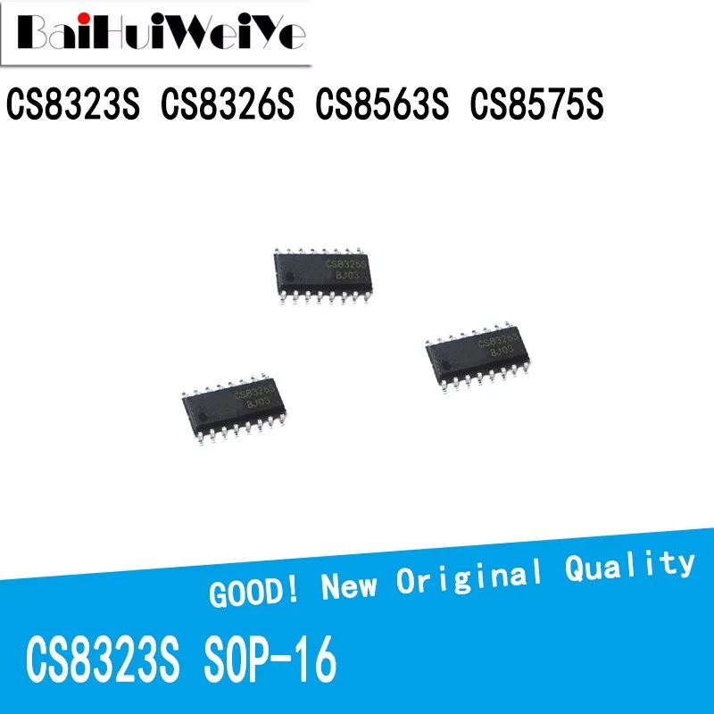 

10PCS/LOT CS8563S CS8323S CS8326S CS8575S SMD SOP-16 Audio Power Amplifier New Good Quality Chipset