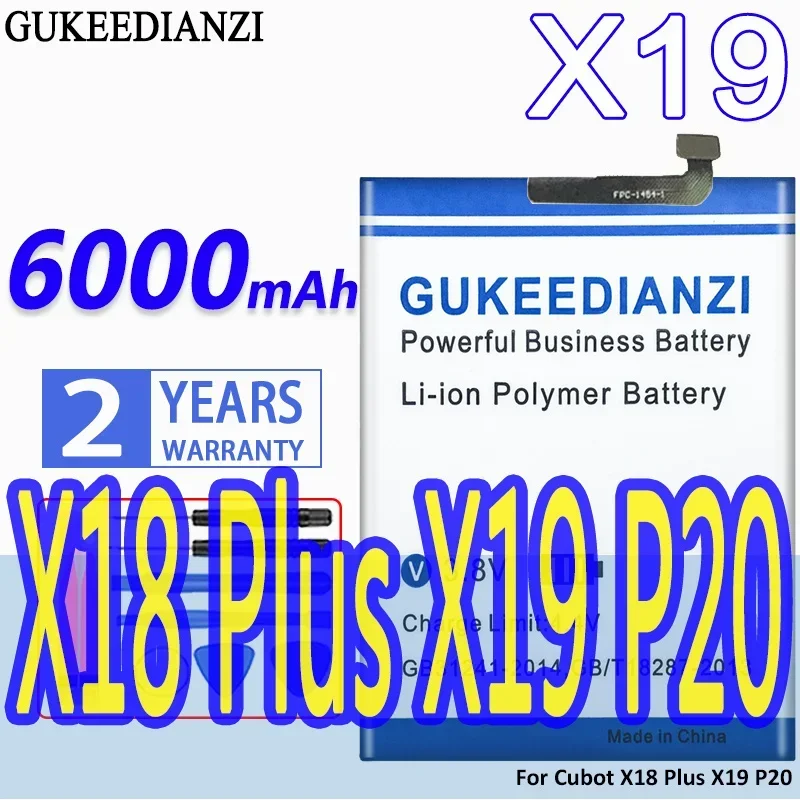 High Capacity GUKEEDIANZI Battery  6000mAh For Cubot X18 Plus X19 P20 Mobile Phone Batteries