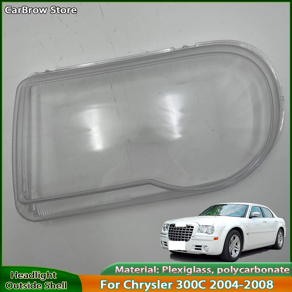 

Transparent Headlight Lens For Chrysler 300C 2004 2005 2006 2007 2008 Headlamp Cover Plexiglass Replace Original Lampshade