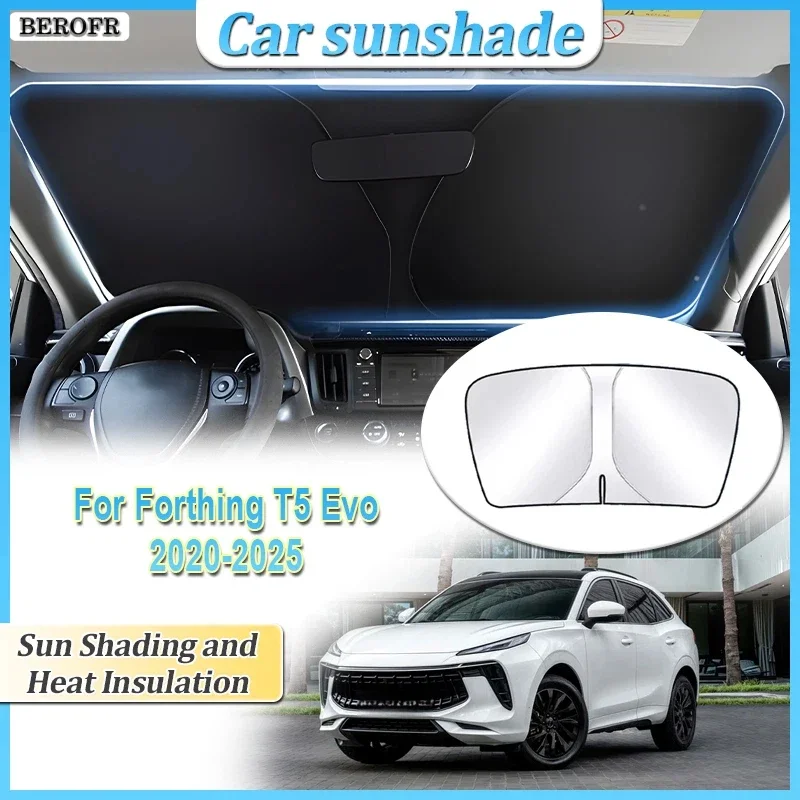 Front Windshield Sunshade For Forthing T5 Evo EV HEV DFSK 2020~2025 Anti-UV Car Covers Sun Protection Steel Ring Accessories