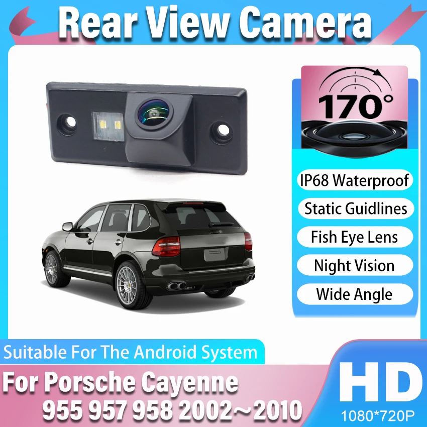 170° Car Rear View Camera Backup Back Parking Fisheye Lens HD CCD CAM Accessories Kit For Porsche Cayenne 955 957 958 2002~2010