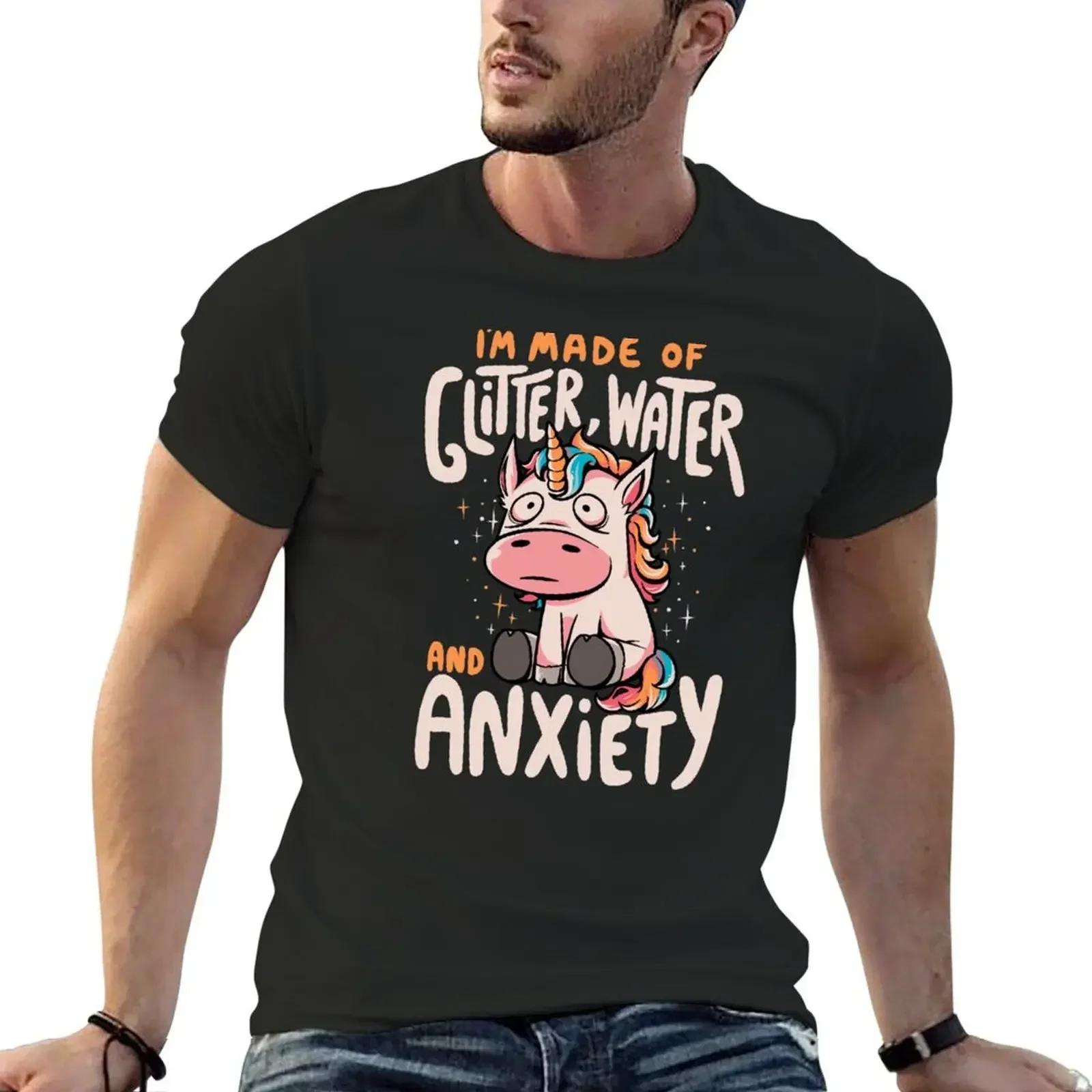 

I'm Made of Glitter Water and Anxiety - Funny Quote Sarcasm Unicorn Gift T-Shirt oversizeds tops men tshirt