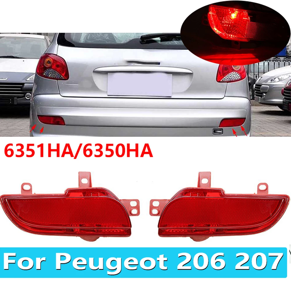 Car Rear Bumper Light For Peugeot 206 207 2009-2014 Reverse Tail Fog Lamp Reflector AUTO Accessories