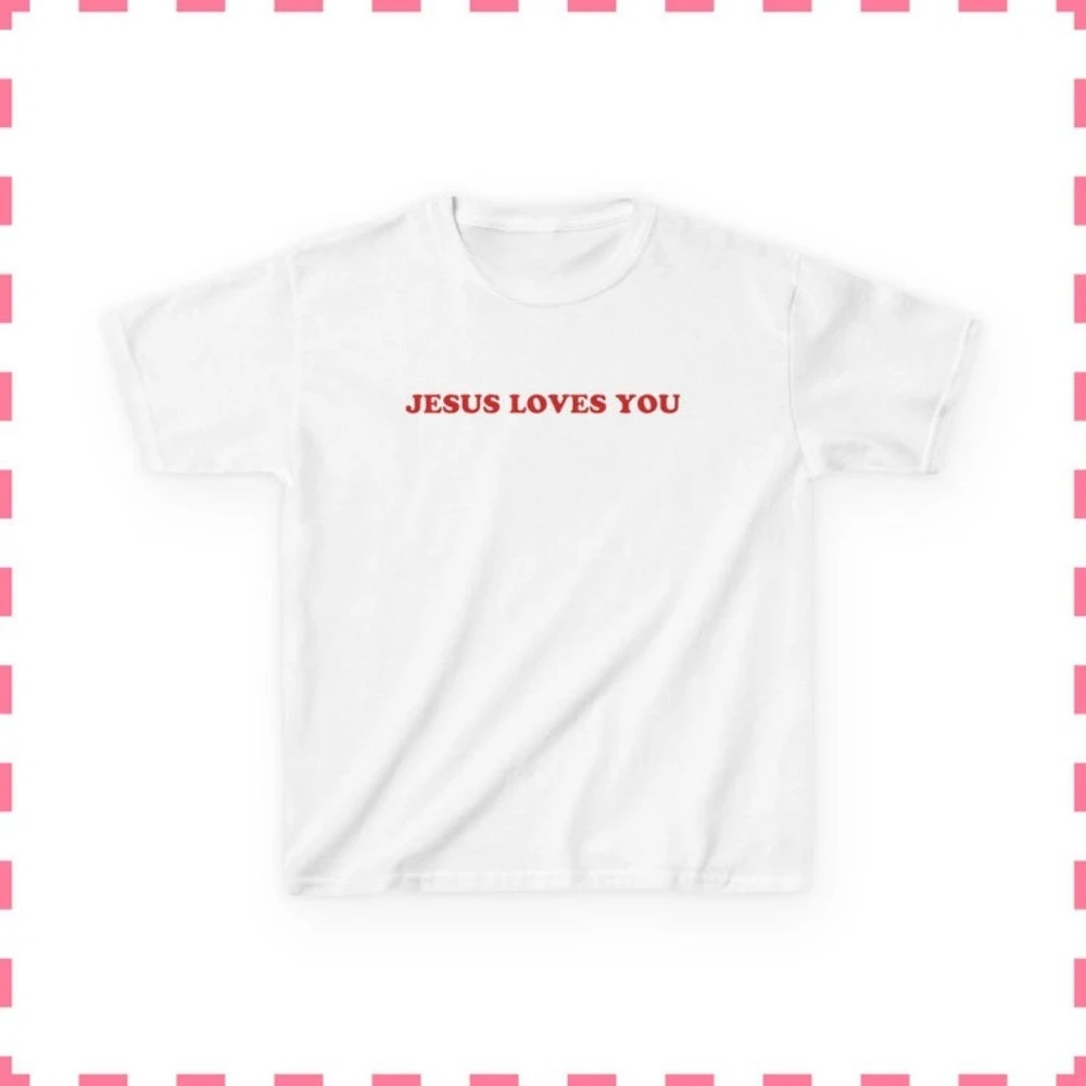 Jesus Loves You Baby Tee Christian Kindness Y2K Women's Shirt Positive Religious Retro 90s 2000s Baby Tee Faith Gift for Her
