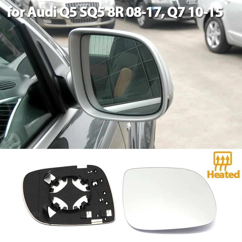 Mirror Heated Side Mirror Glass Rearview Mirror Lens for Audi Q5 SQ5 8R 2.0 3.0 3.2 TFSI TDI 2008-2017 Q7 2010-2015 Accessories