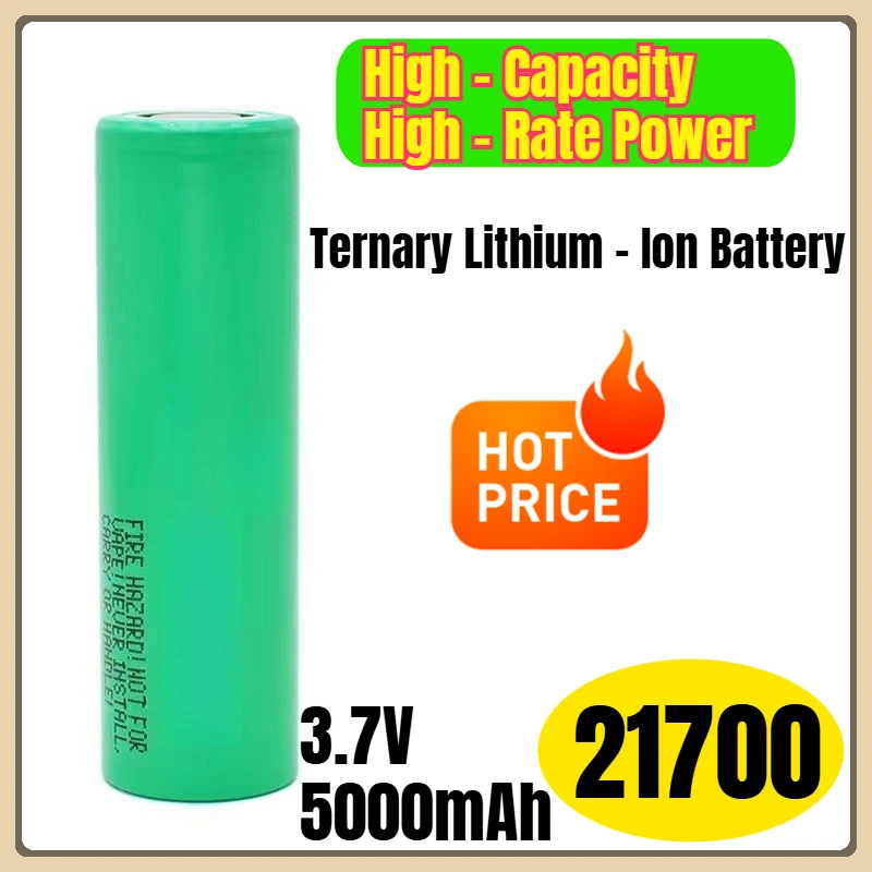 

21700 3.7V 5000mAh High - Capacity High - Rate Power Ternary Lithium - Ion Battery